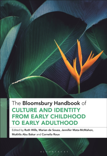 Bloomsbury Handbook of Culture and Identity from Early Childhood to Early Adulthood
