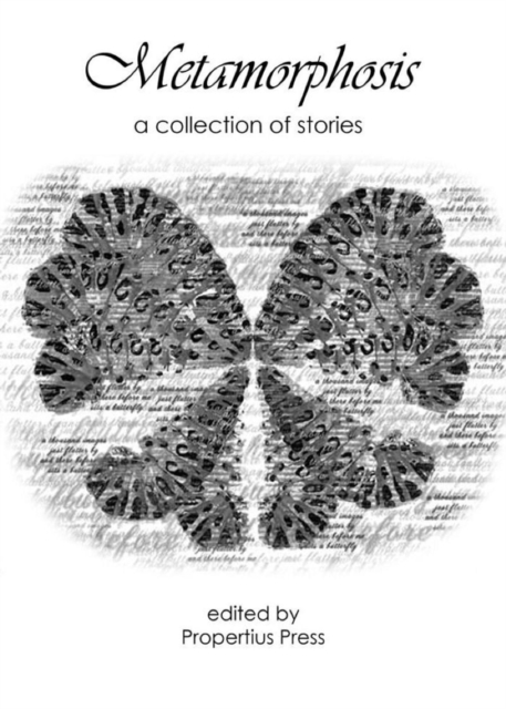 Metamorphosis: A Collection of Stories