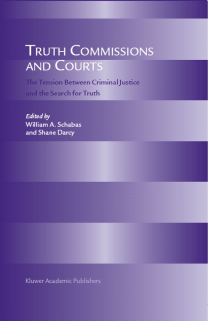 Truth Commissions and Courts