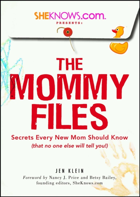 SheKnows.com Presents - The Mommy Files
