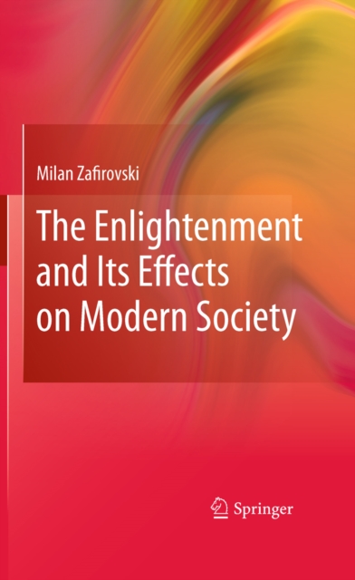 Enlightenment and Its Effects on Modern Society