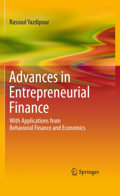 Advances in Entrepreneurial Finance