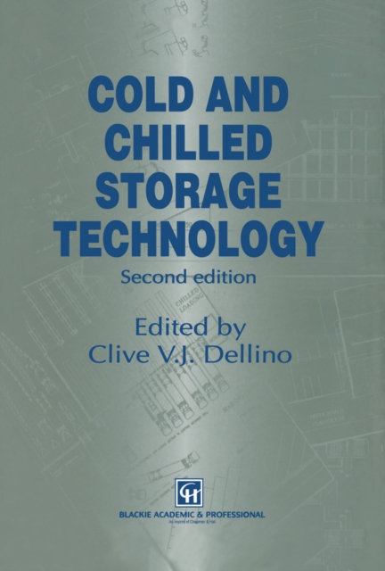 Cold and Chilled Storage Technology