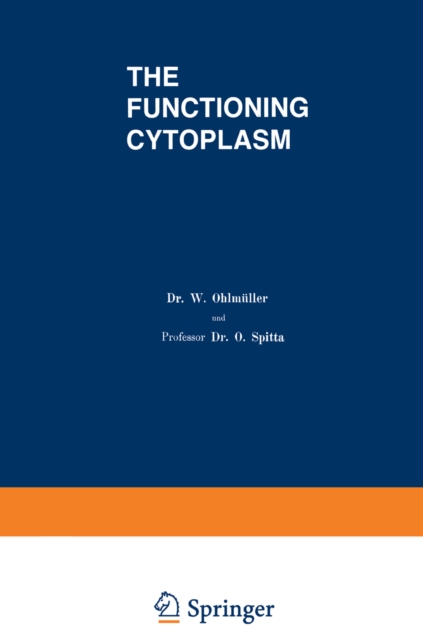 Functioning Cytoplasm