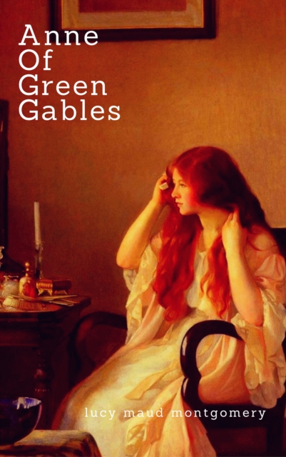 Anne Of Green Gables 