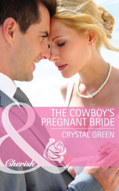 Cowboy's Pregnant Bride