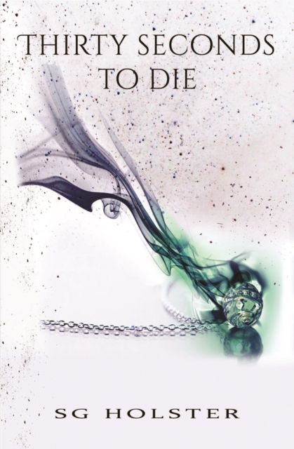 Thirty Seconds To Die