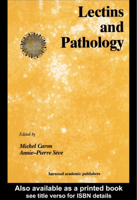 Lectins and Pathology
