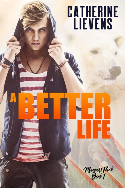Better Life