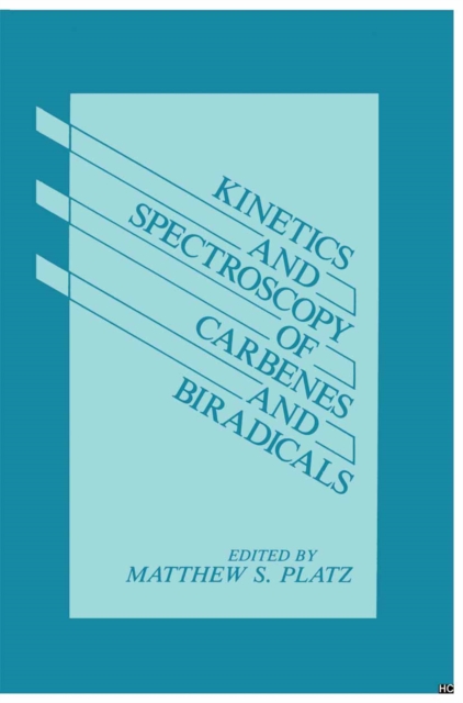 Kinetics and Spectroscopy of Carbenes and Biradicals