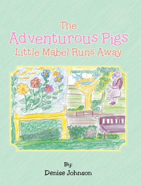 Adventurous Pigs
