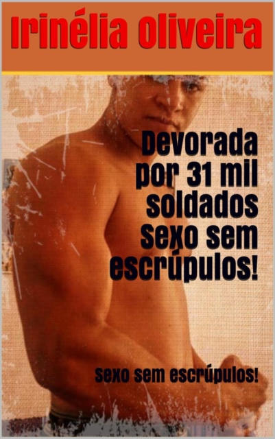 Devorada por 31 mil soldados 