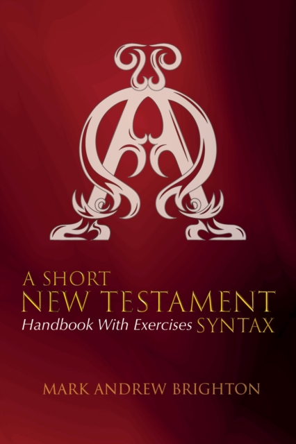 Short New Testament Syntax