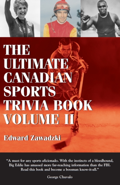 Ultimate Canadian Sports Trivia Book