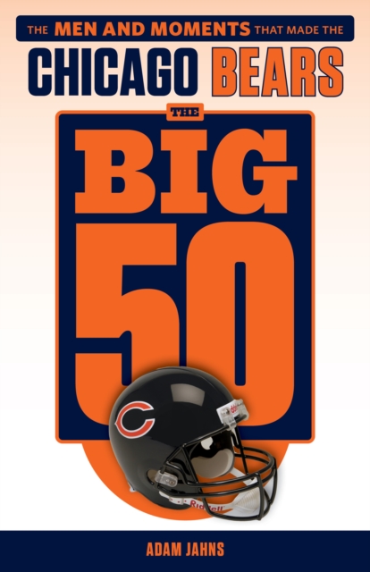 Big 50: Chicago Bears
