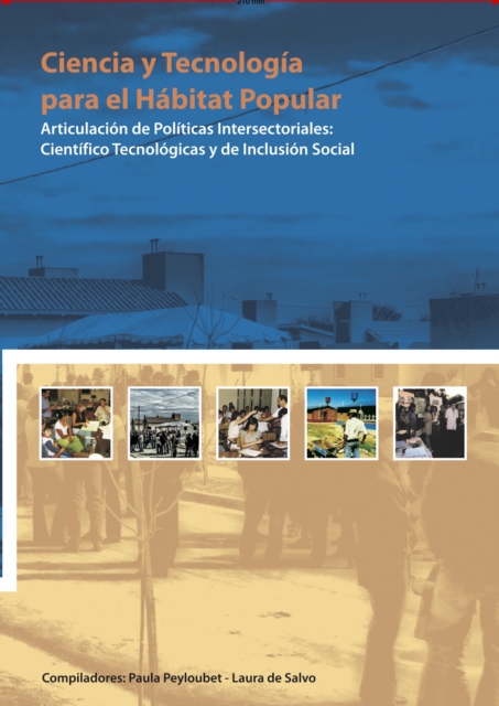 Ciencia y tecnologia para el habitat popular