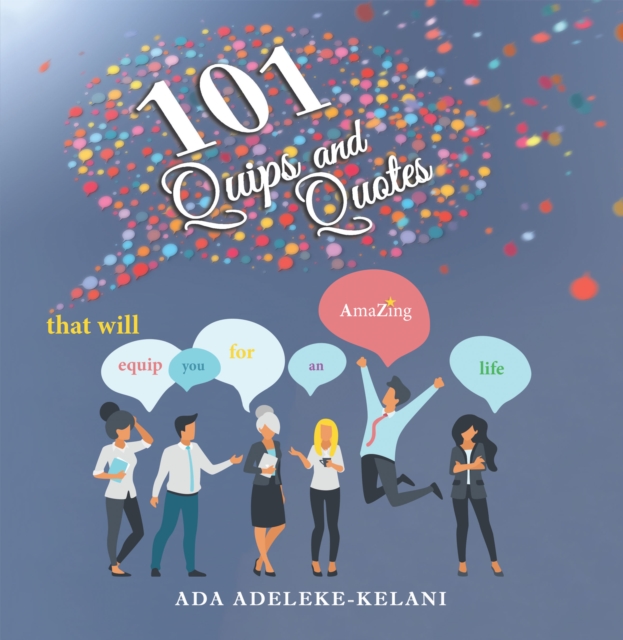 101 Quips and Quotes