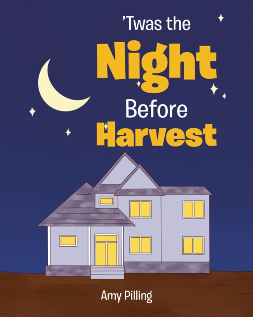 Twas_ The Night Before Harvest