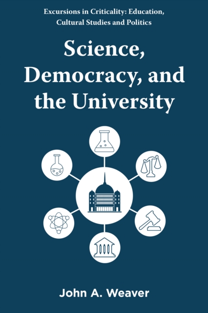 Science, Democracy, and the University