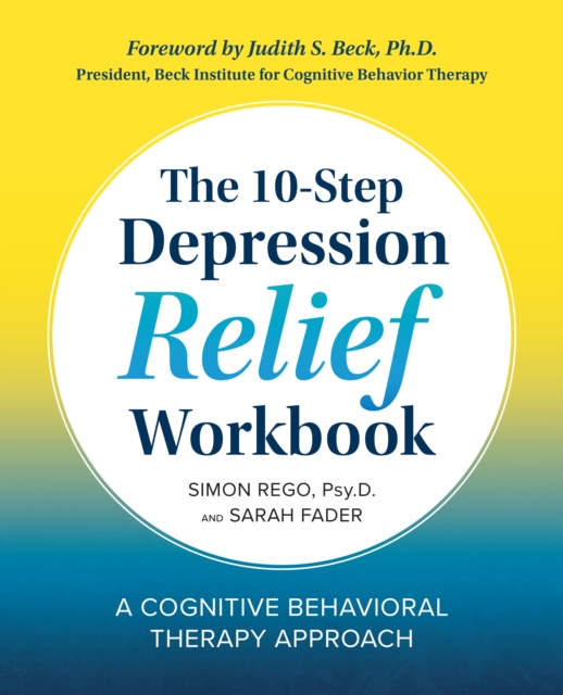 10-Step Depression Relief Workbook
