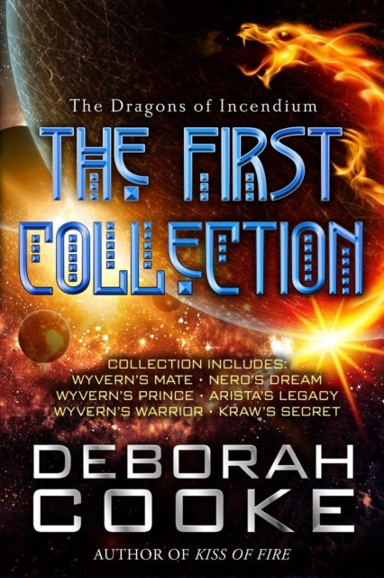 Dragons of Incendium: The First Collection