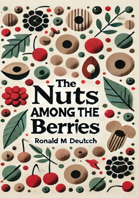 Nuts Among the Berries