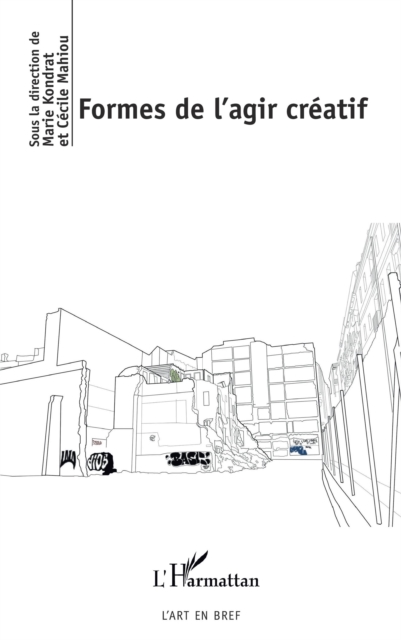 Formes de l'agir créatif