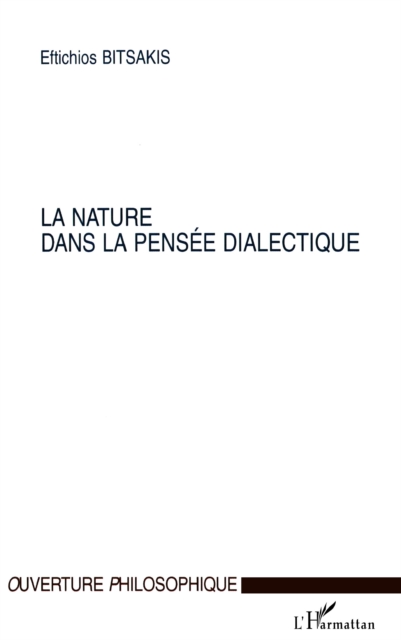 LA NATURE DANS LA PENSEE DIALECTIQUE