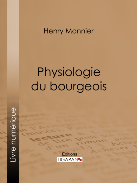 Physiologie du bourgeois