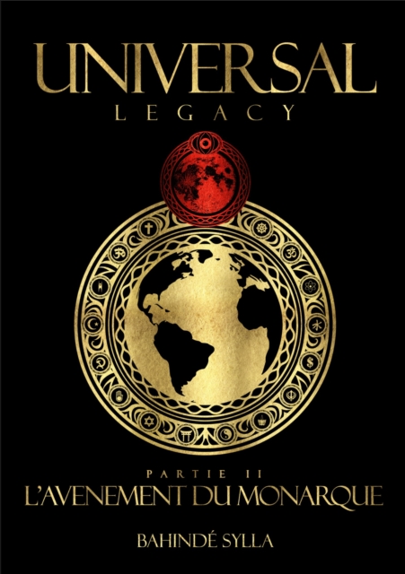 Universal Legacy - Tome 2