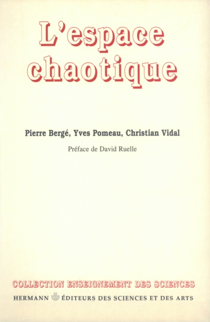 L'espace chaotique
