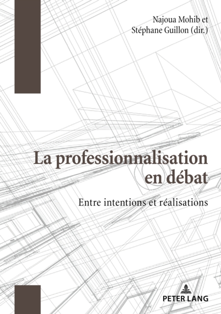 La professionnalisation en débat