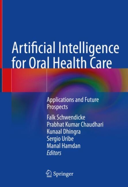 Artificial Intelligence for Oral Health Care