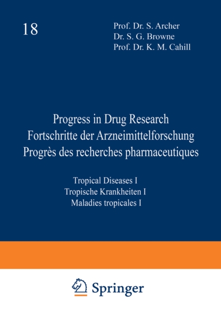 Progress in Drug Research / Fortschritte der Arzneimittelforschung / Progres des recherches pharmaceutiques