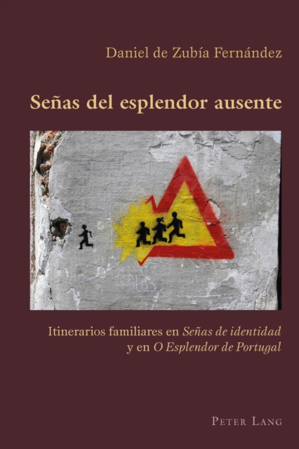 Señas del esplendor ausente