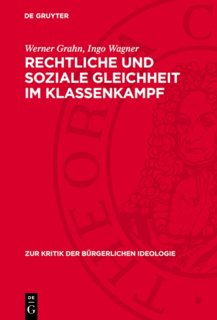 Rechtliche und soziale Gleichheit im Klassenkampf