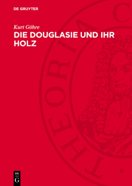 Die Douglasie und ihr Holz