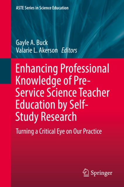 Enhancing Professional Knowledge of Pre-Service Science Teacher Education by Self-Study Research