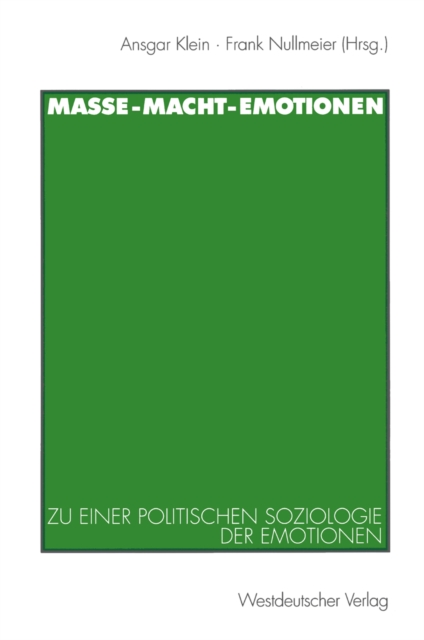 Masse — Macht — Emotionen