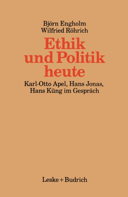 Ethik und Politik heute