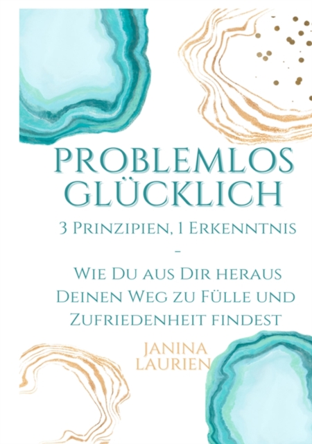 Problemlos glücklich