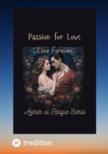 Passion for Love
