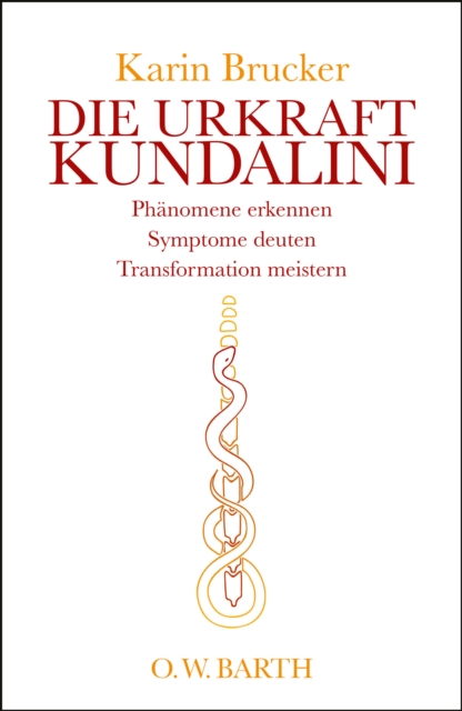 Die Urkraft Kundalini