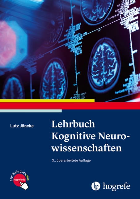Lehrbuch Kognitive Neurowissenschaften