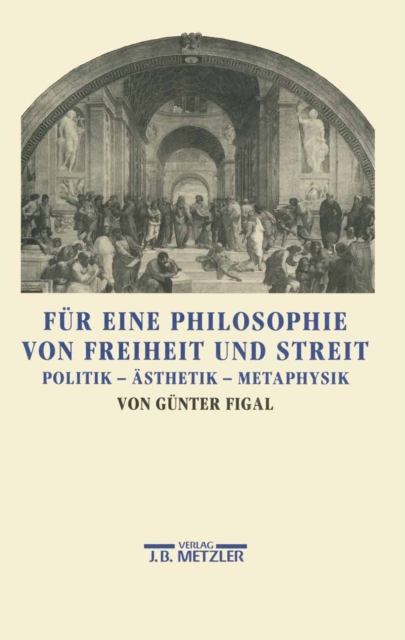 Für eine Philosophie von Freiheit und Streit