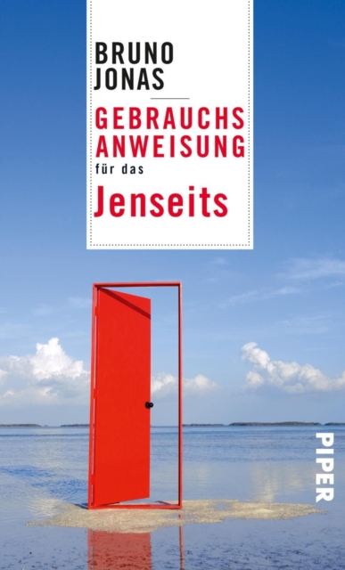 Gebrauchsanweisung für das Jenseits