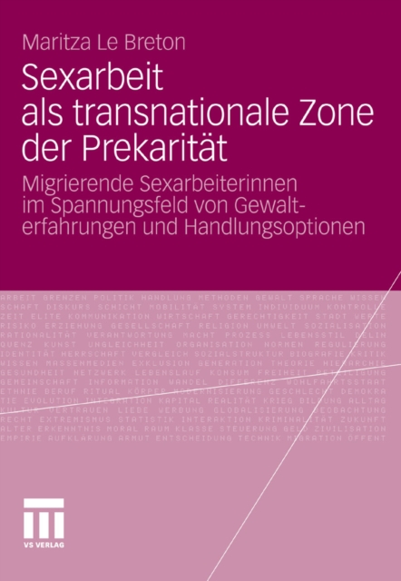 Sexarbeit als transnationale Zone der Prekarität