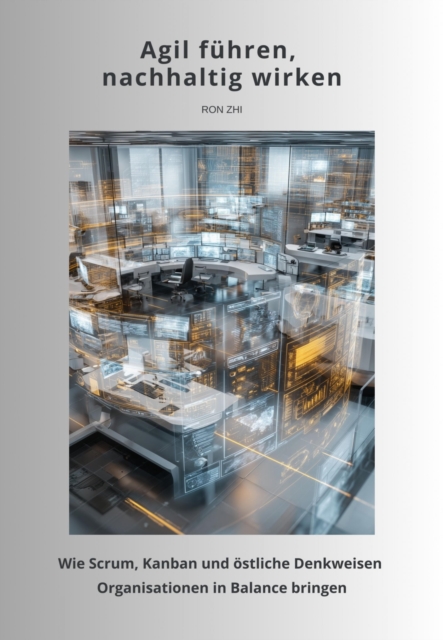Agil fuhren, nachhaltig wirken
