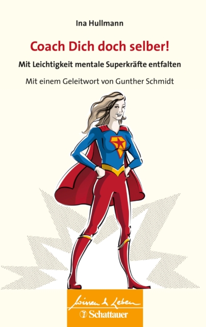 Coach Dich doch selber! (Wissen & Leben)