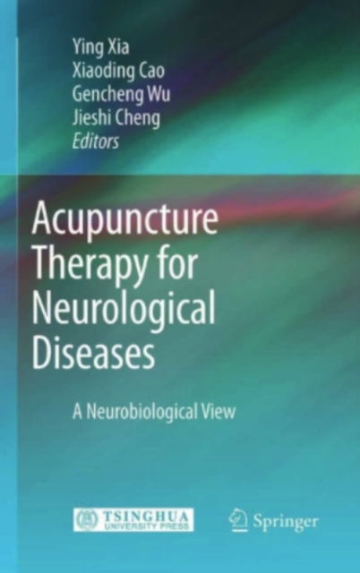 Acupuncture Therapy for Neurological Diseases